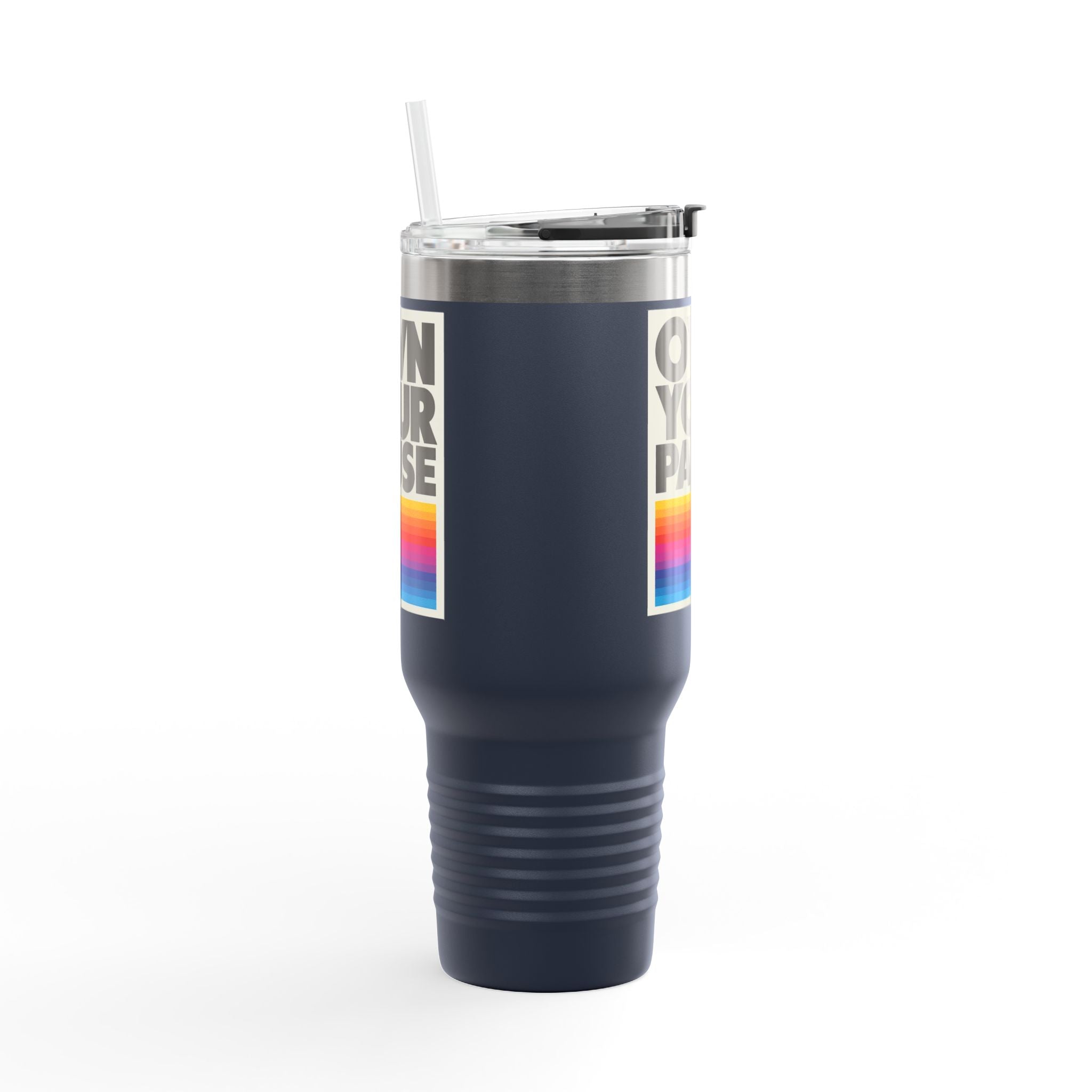 Own Your Pause – 40oz Insulated Travel Mug