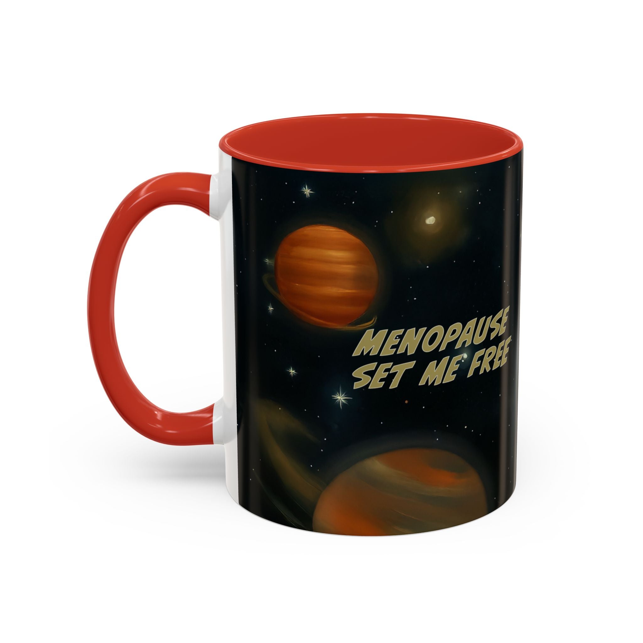 Menopause, Set Me Free. Funny Retro Coffee Mug