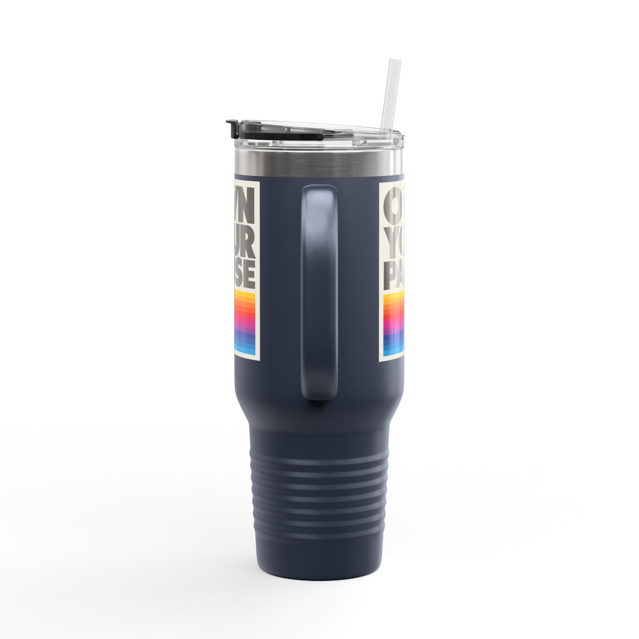 Own Your Pause – 40oz Insulated Travel Mug