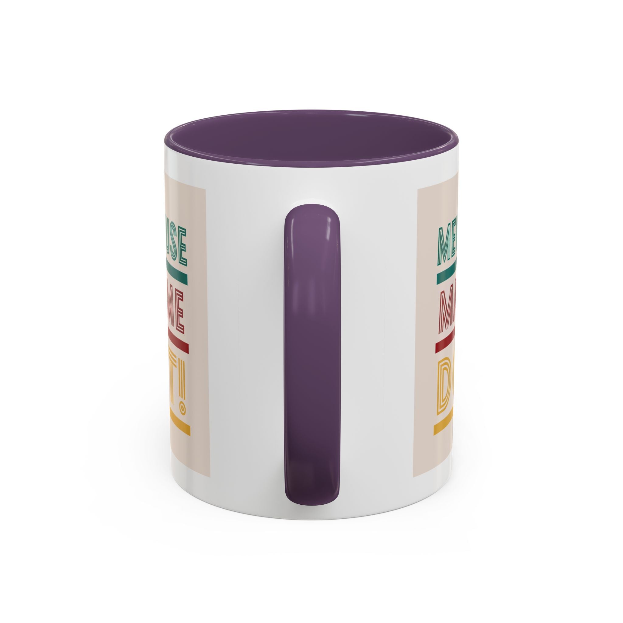 Menopause Made Me Do It – Colorful Retro Mug, Funny & Bold