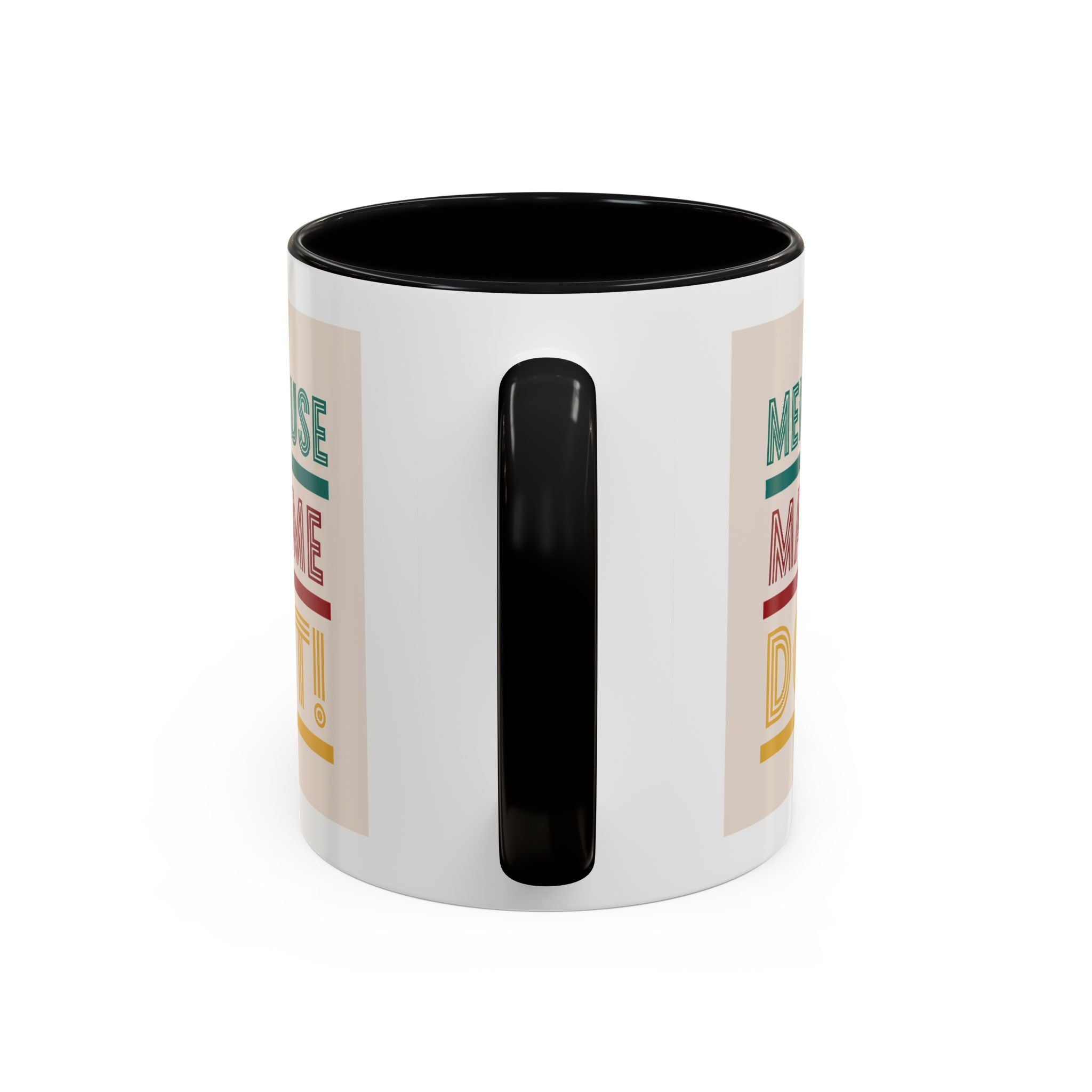 Menopause Made Me Do It – Colorful Retro Mug, Funny & Bold