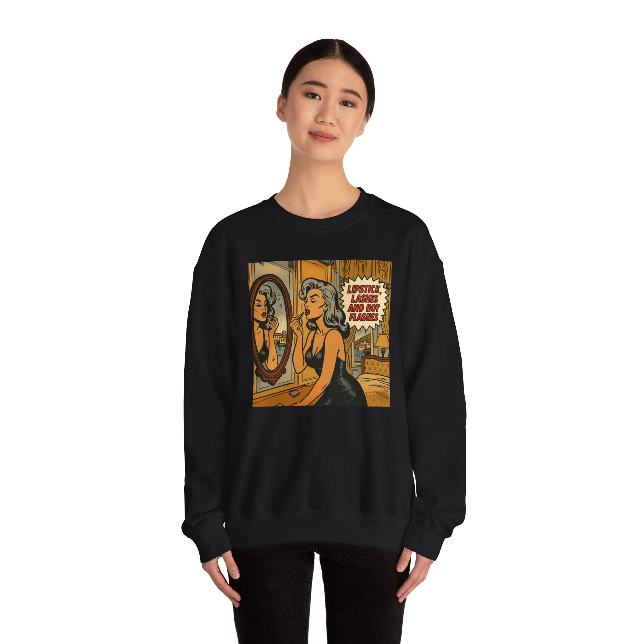 Lipstick, Lashes & Hot Flashes Crewneck
