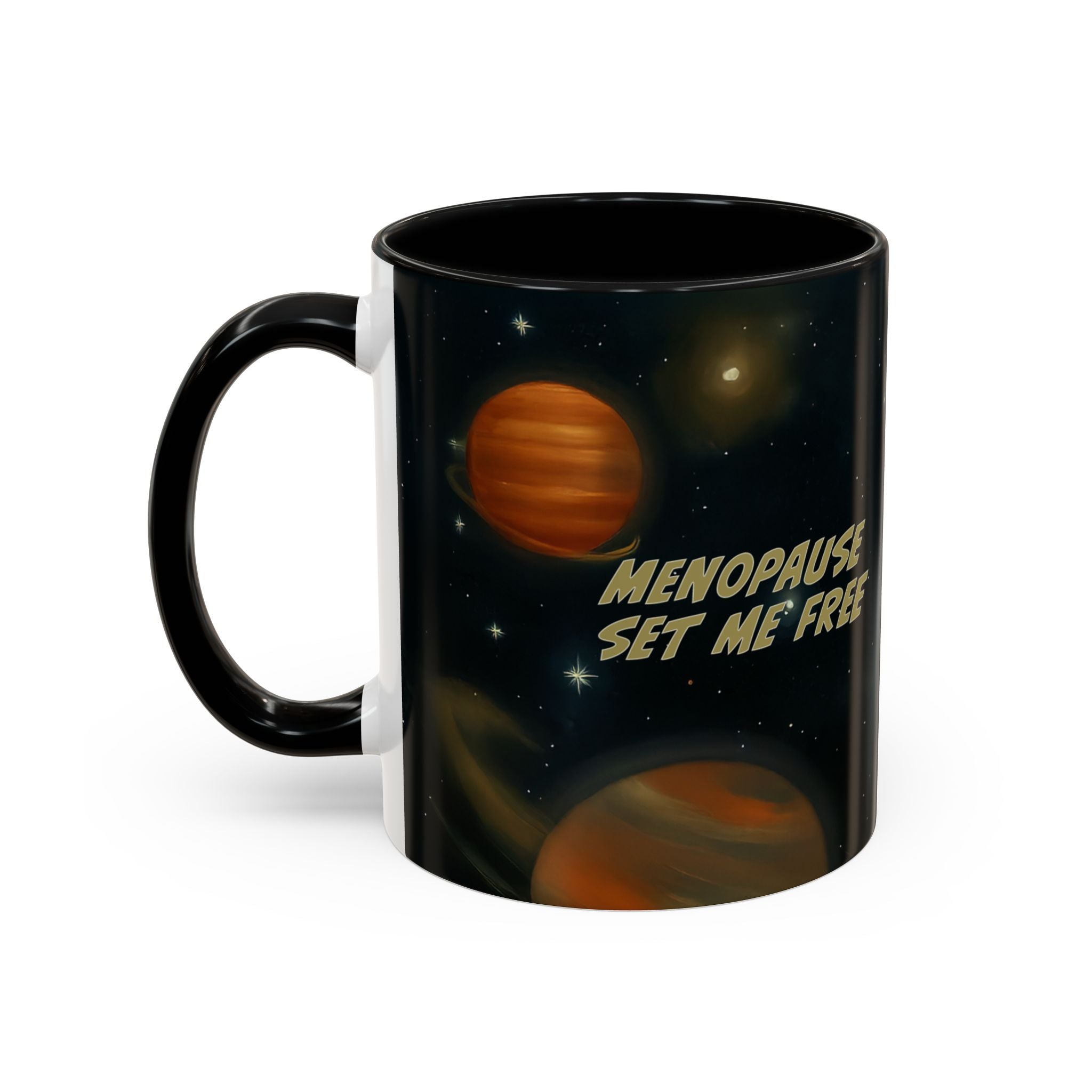Menopause, Set Me Free. Funny Retro Coffee Mug
