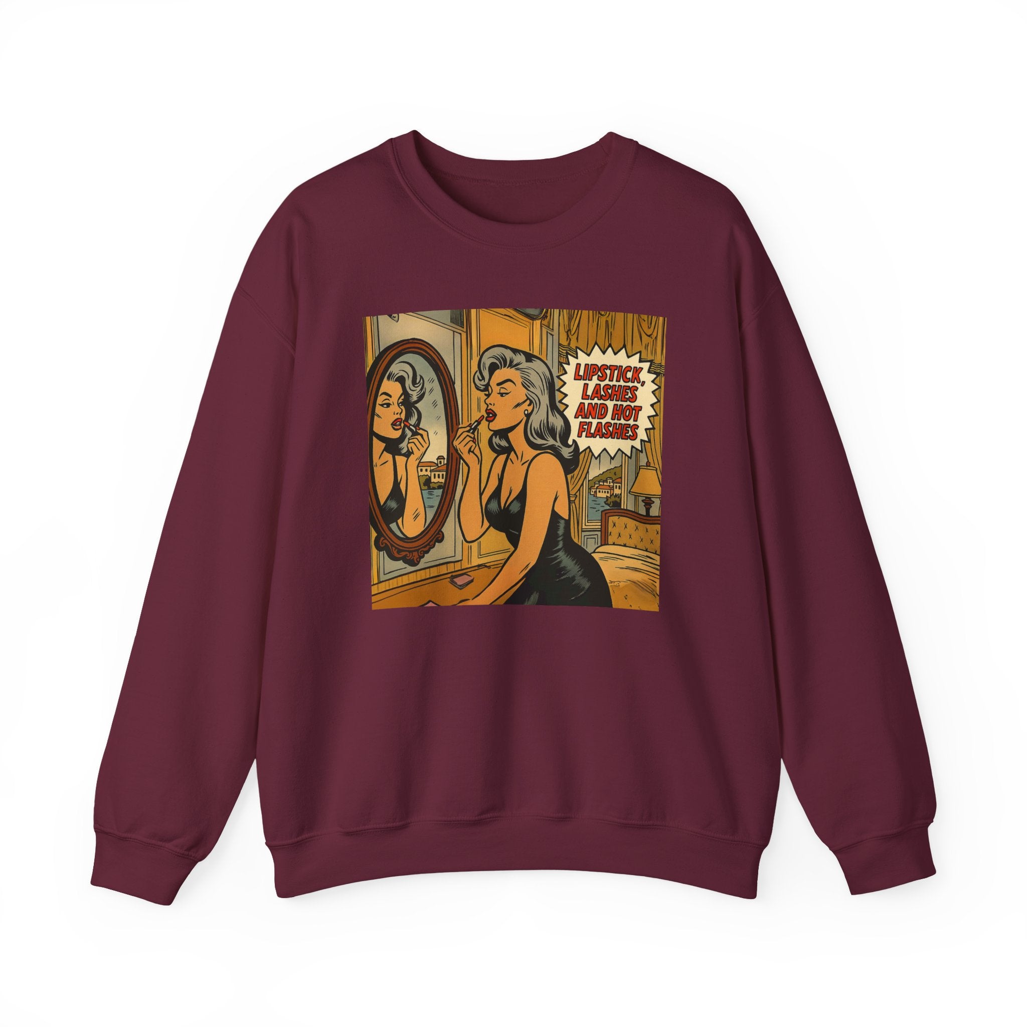 Lipstick, Lashes & Hot Flashes Crewneck