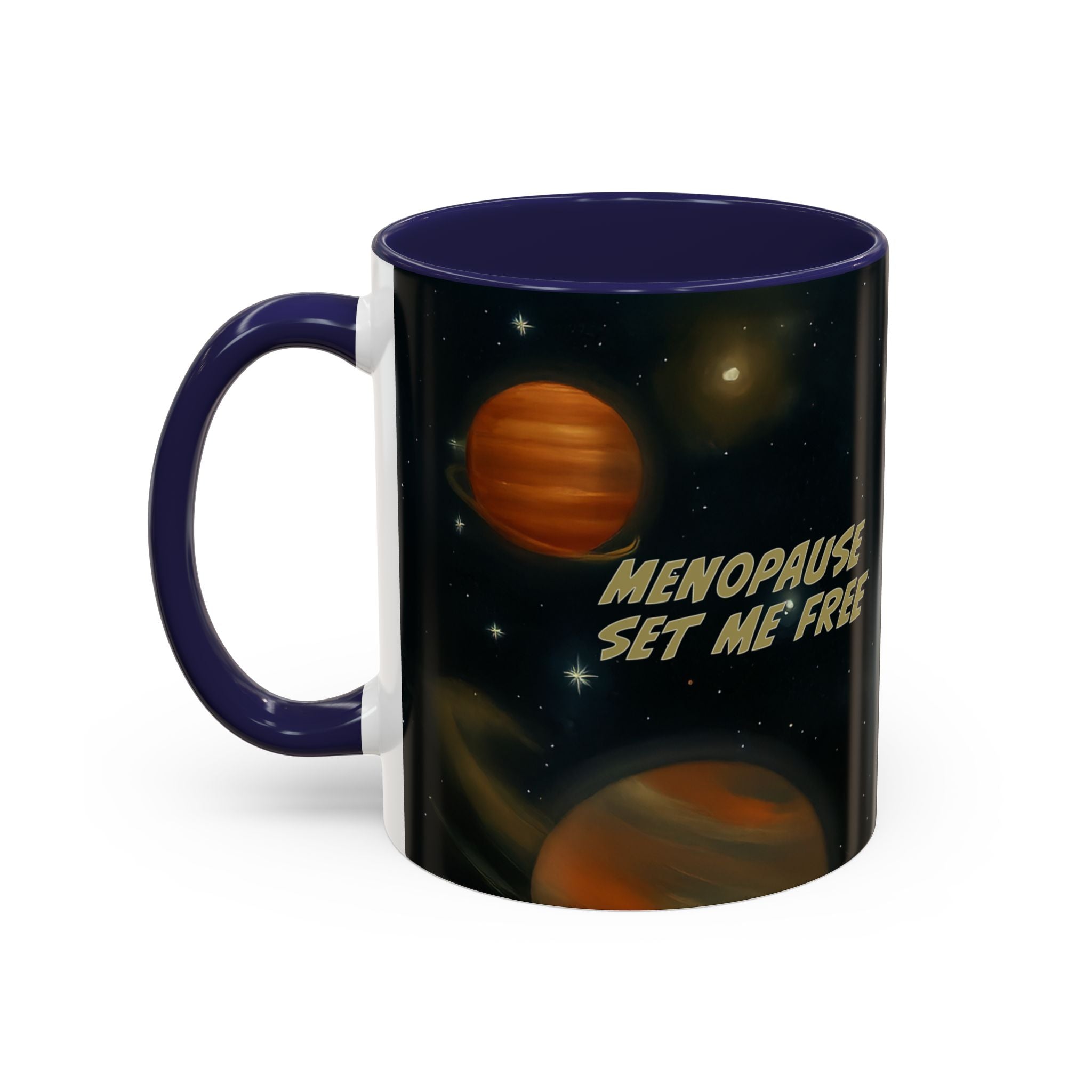 Menopause, Set Me Free. Funny Retro Coffee Mug