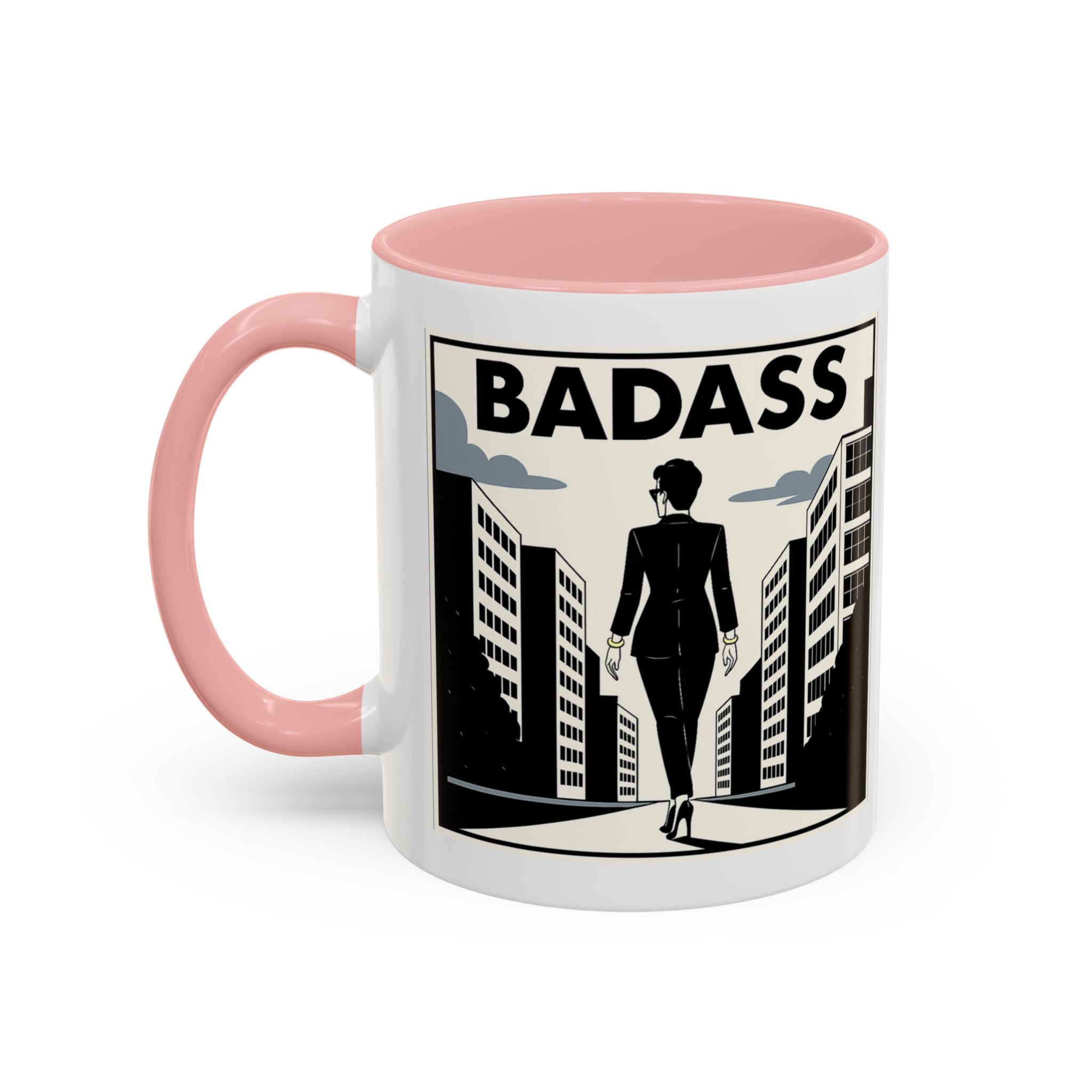 Badass! Resilient, Confident, Unstoppable Mug