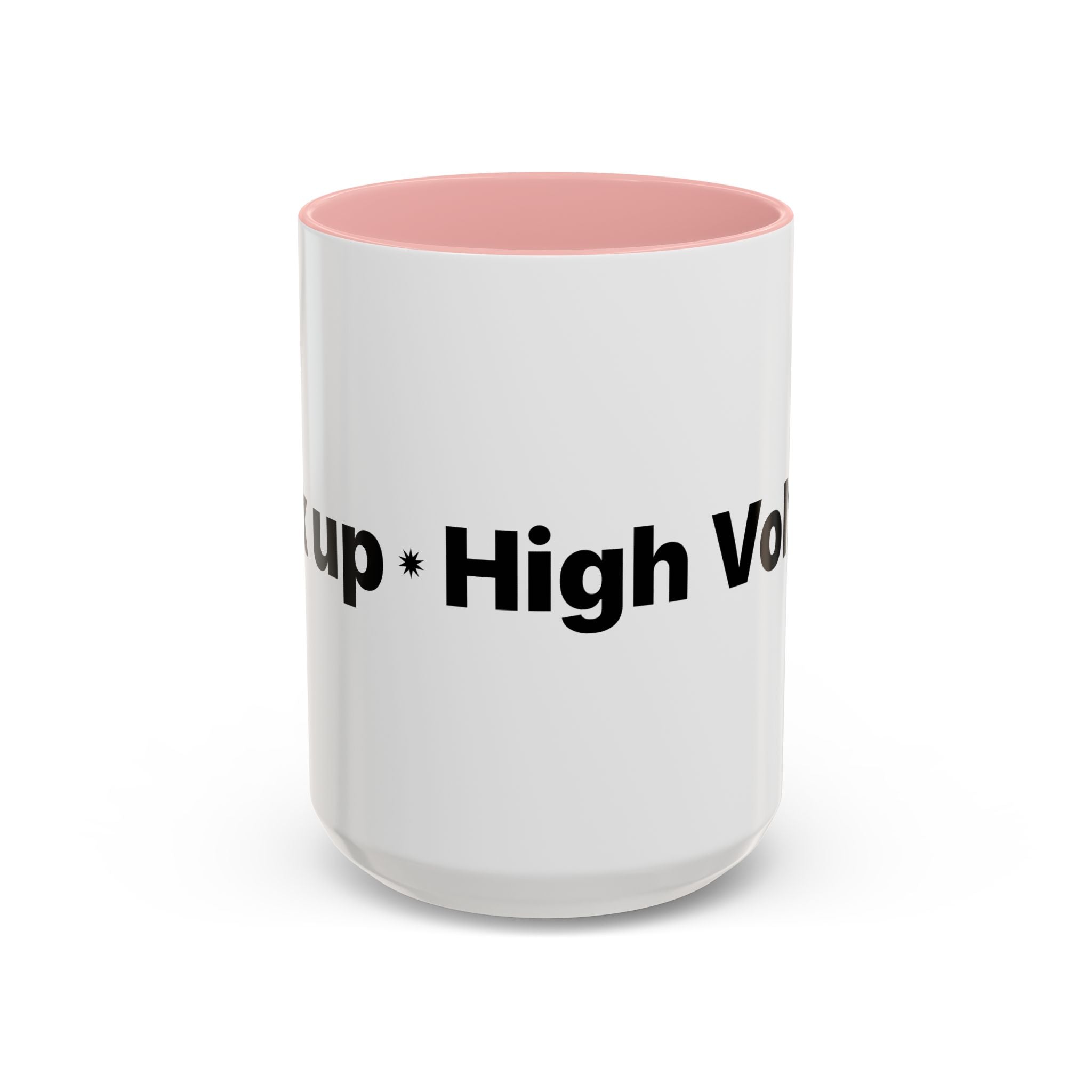 Menopause Humor Coffee Mug — “Back Up. High Voltage.” Accent 11/15oz