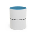 Sleep Is a Rumor Mug. Menopause Night Waking Coffee Cup (11/15oz)