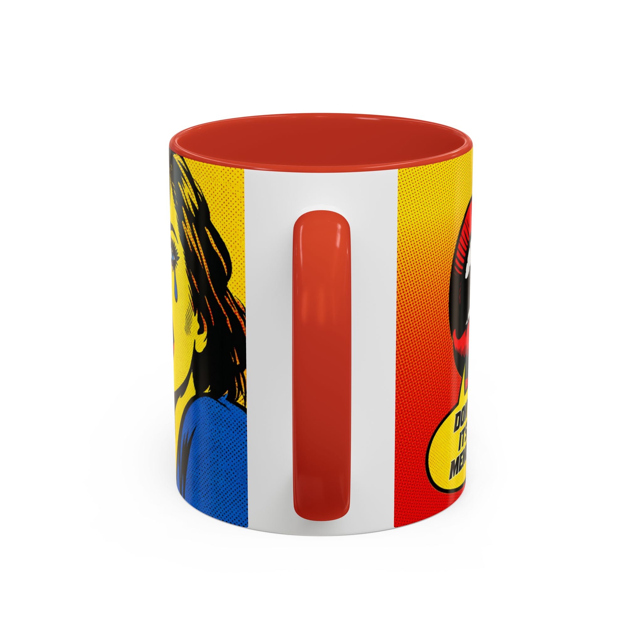 Dont Cry Is Only Menopause Accent Coffee Mug — Funny Menopause Gift (11/15 oz)