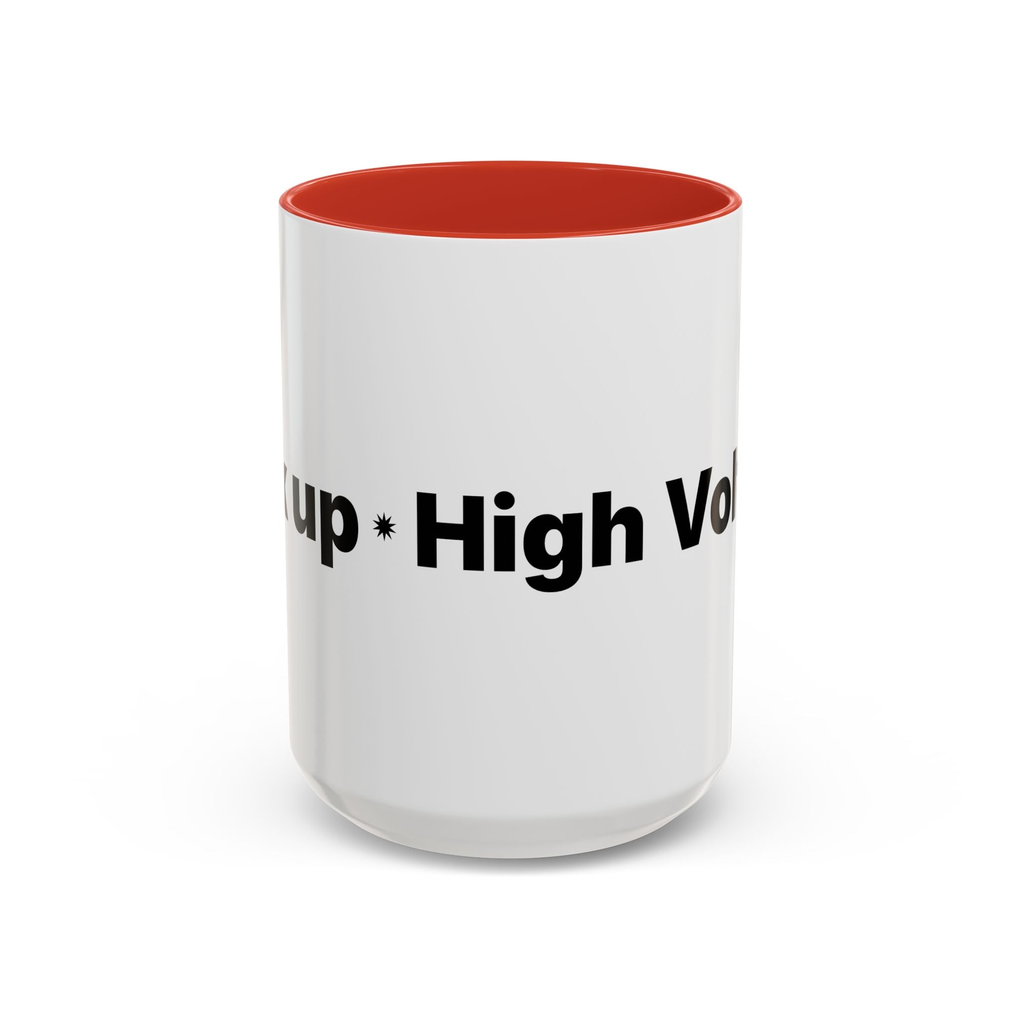 Menopause Humor Coffee Mug — “Back Up. High Voltage.” Accent 11/15oz