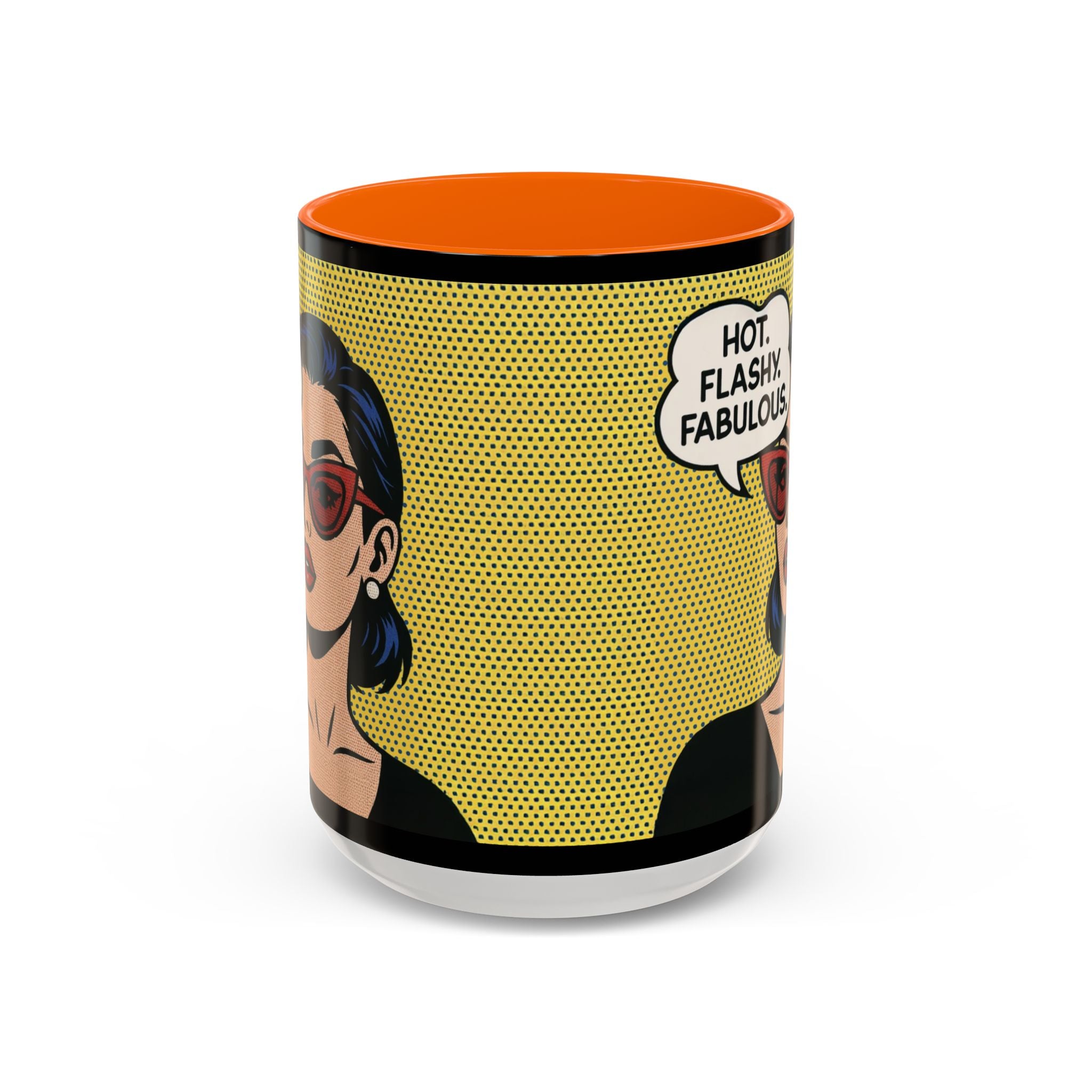 Hot. Flashy. Fabulous. Mug.  Funny Menopause Coffee Cup for Women