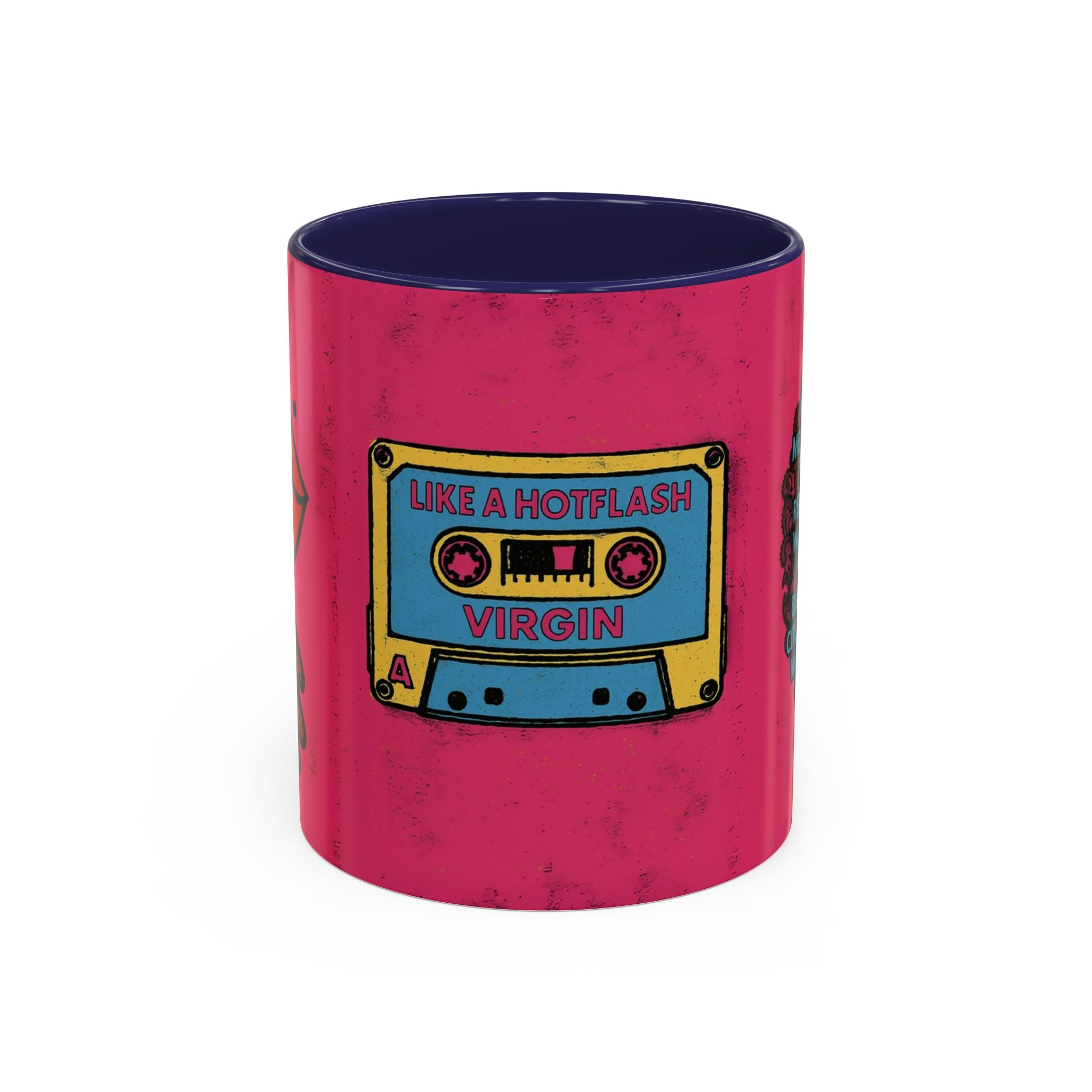 Like a Hotflash Virgin Mug.  Funny Menopause Coffee Cup for Women