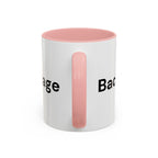 Menopause Humor Coffee Mug — “Back Up. High Voltage.” Accent 11/15oz