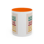 Menopause Made Me Do It – Colorful Retro Mug, Funny & Bold