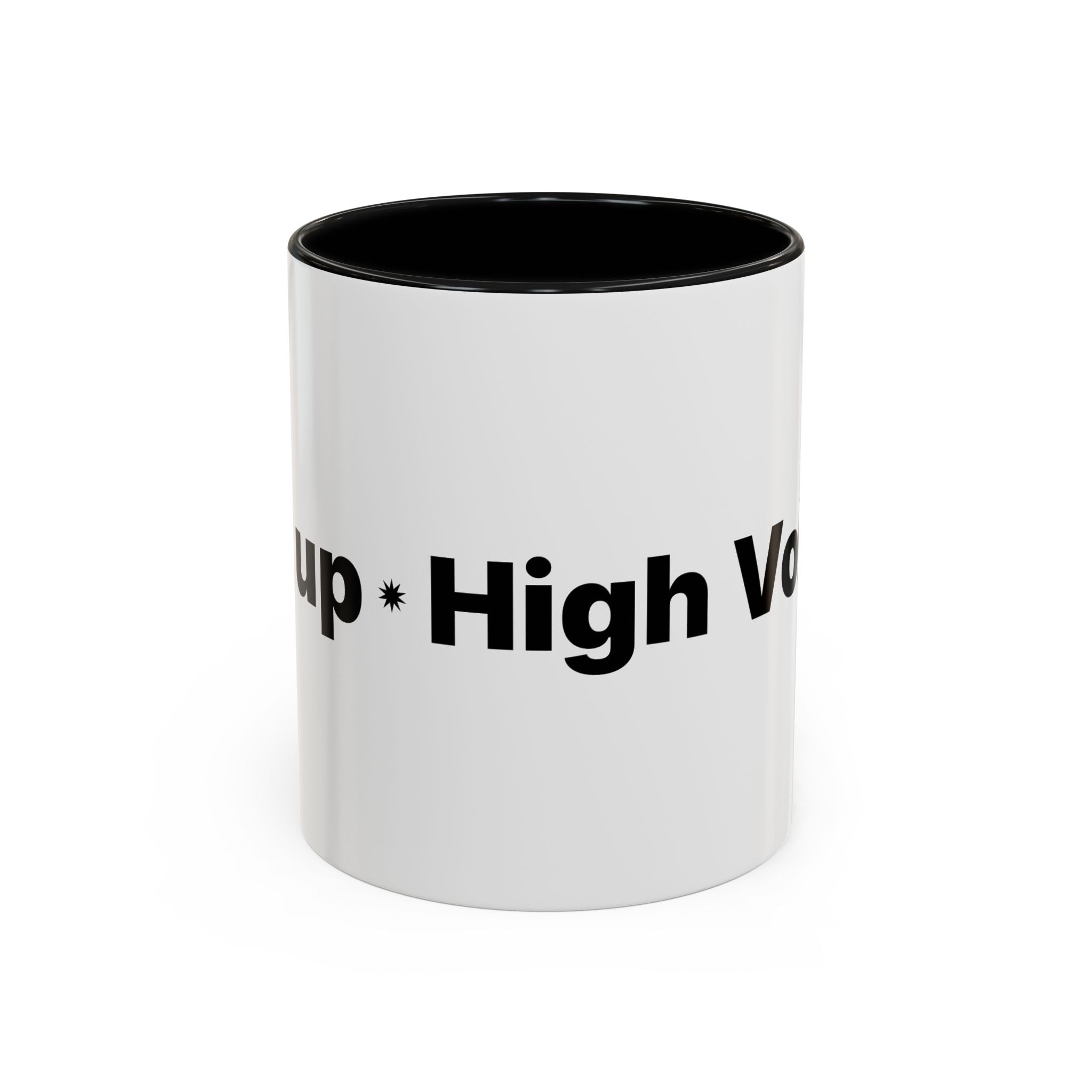 Menopause Humor Coffee Mug — “Back Up. High Voltage.” Accent 11/15oz