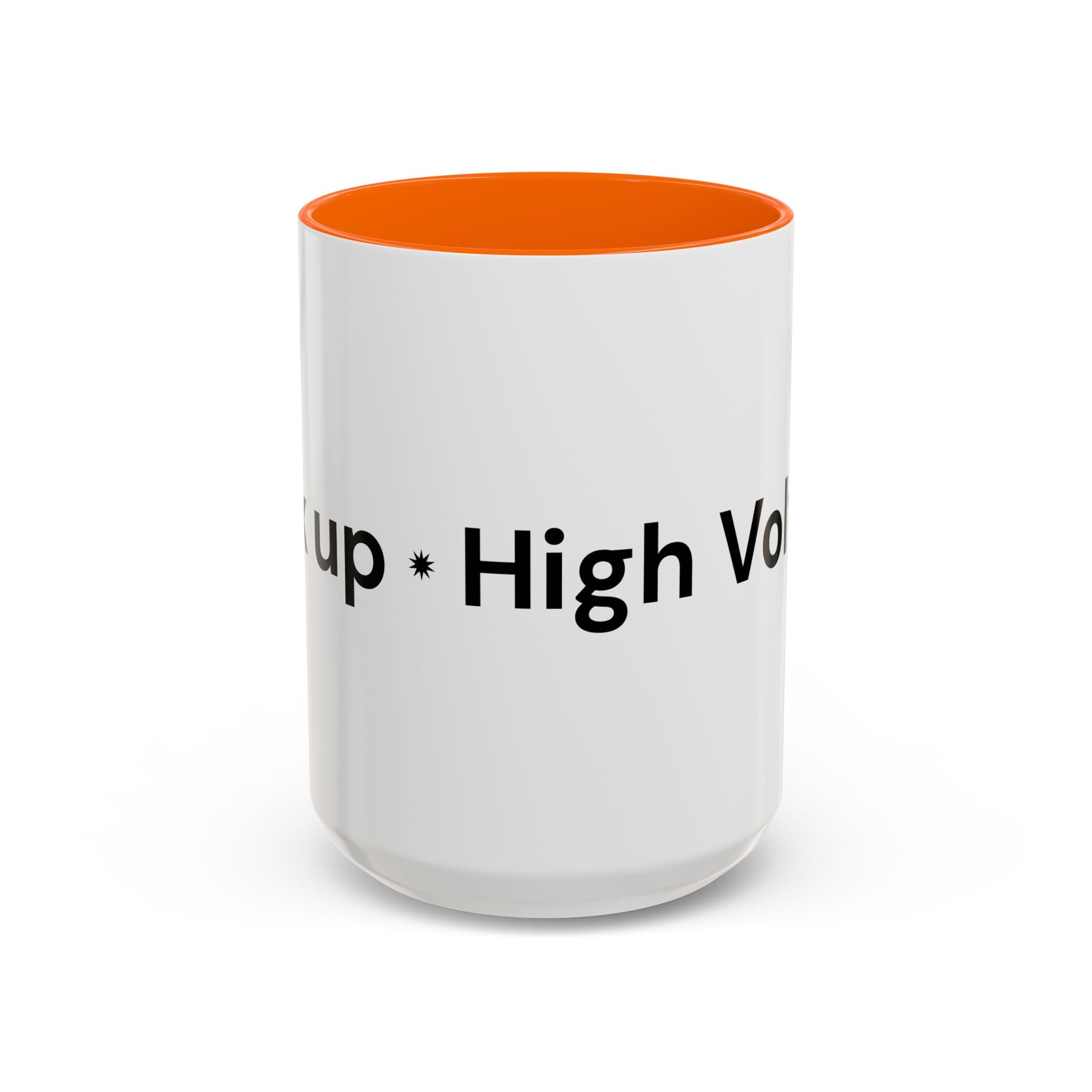 Menopause Humor Coffee Mug — “Back Up. High Voltage.” Accent 11/15oz