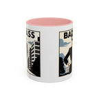Badass! Resilient, Confident, Unstoppable Mug