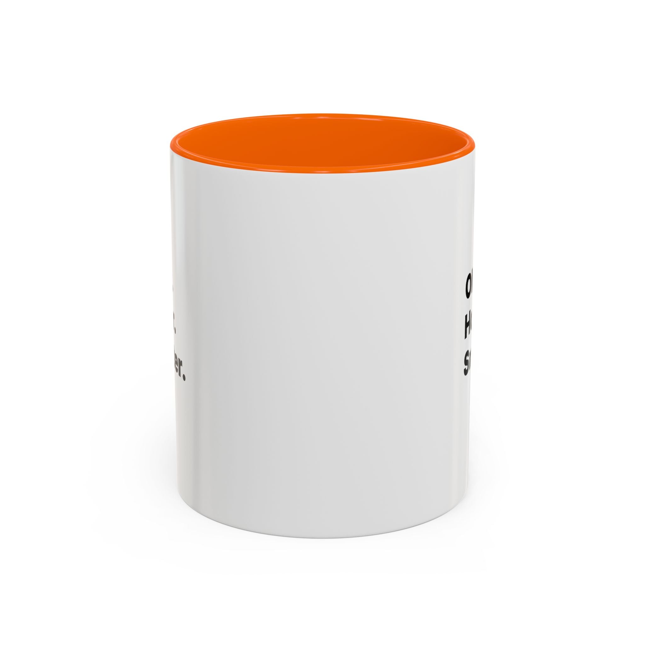 Older Hotter Smarter Coffee Mug, Funny 40th 50th 60th Birthday Gift for Her, Minimalist Aesthetic Accent Mug (11/15 oz)