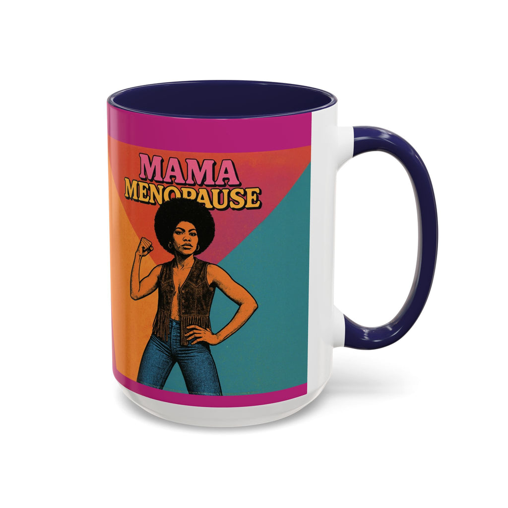 Midlife Confidence “Mama Menopause” Mug.  Funny Menopause Coffee Cup for Women