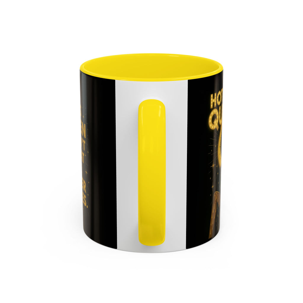 Hot Flash Queen Power Surge Mug.