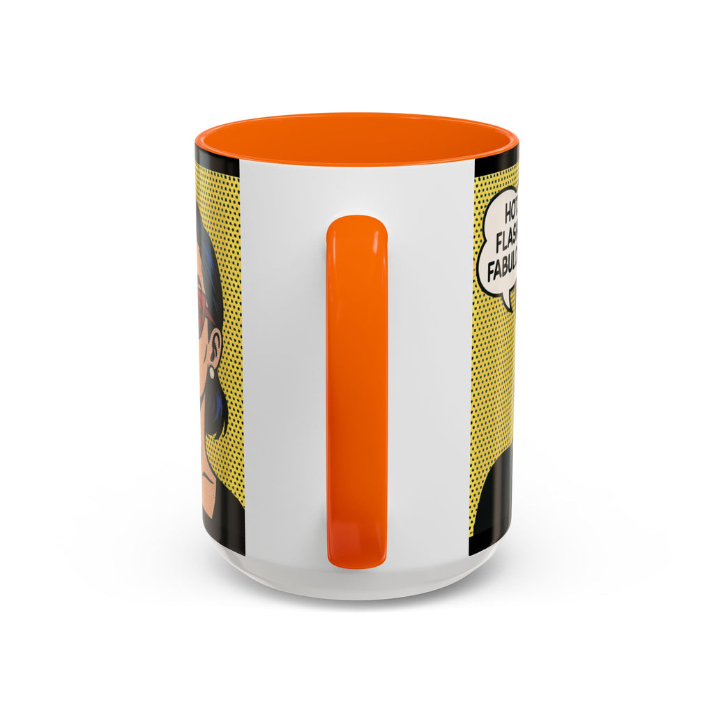 Hot. Flashy. Fabulous. Mug.  Funny Menopause Coffee Cup for Women