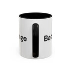 Menopause Humor Coffee Mug — “Back Up. High Voltage.” Accent 11/15oz