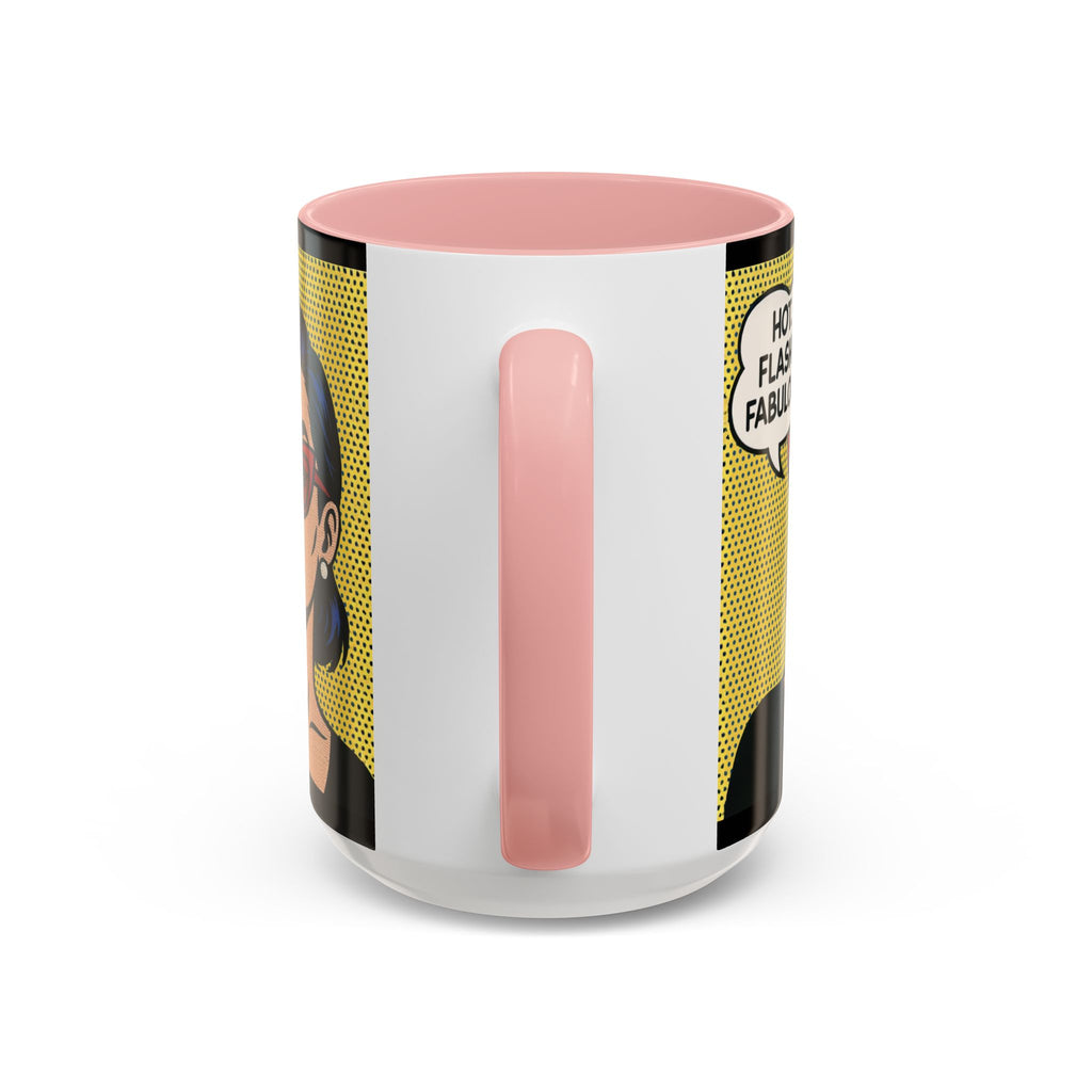 Hot. Flashy. Fabulous. Mug.  Funny Menopause Coffee Cup for Women