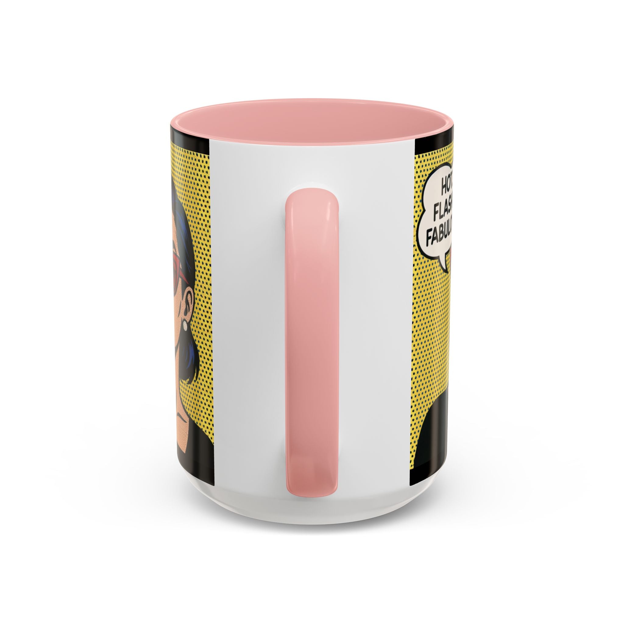 Hot. Flashy. Fabulous. Mug.  Funny Menopause Coffee Cup for Women