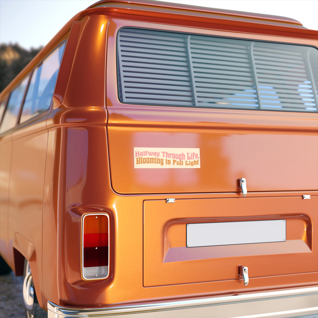 Blooming Life Bumper Stickers.