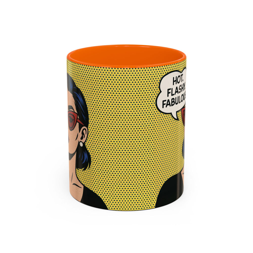 Hot. Flashy. Fabulous. Mug.  Funny Menopause Coffee Cup for Women