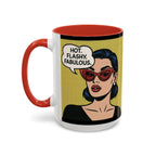 Hot. Flashy. Fabulous. Mug.  Funny Menopause Coffee Cup for Women