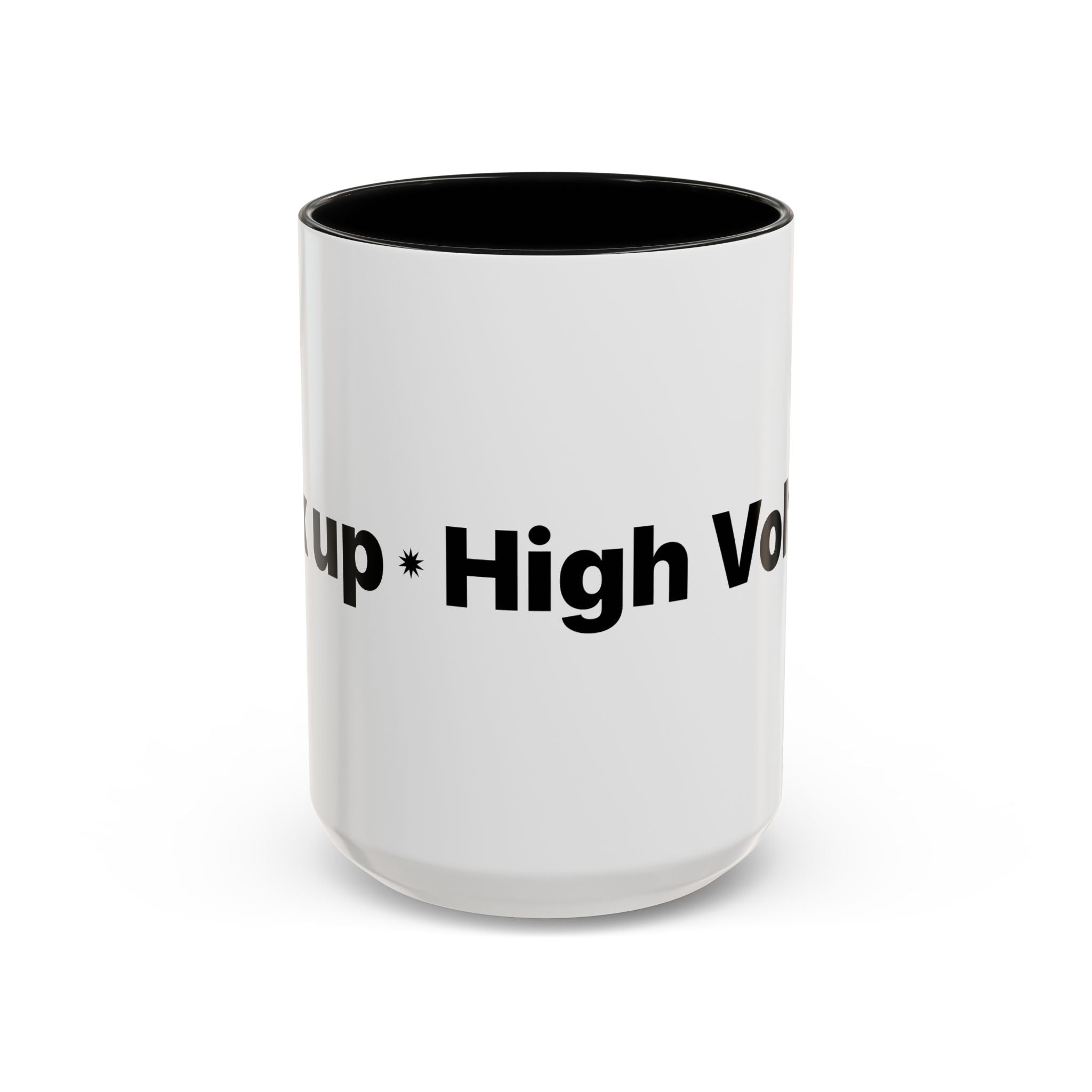 Menopause Humor Coffee Mug — “Back Up. High Voltage.” Accent 11/15oz