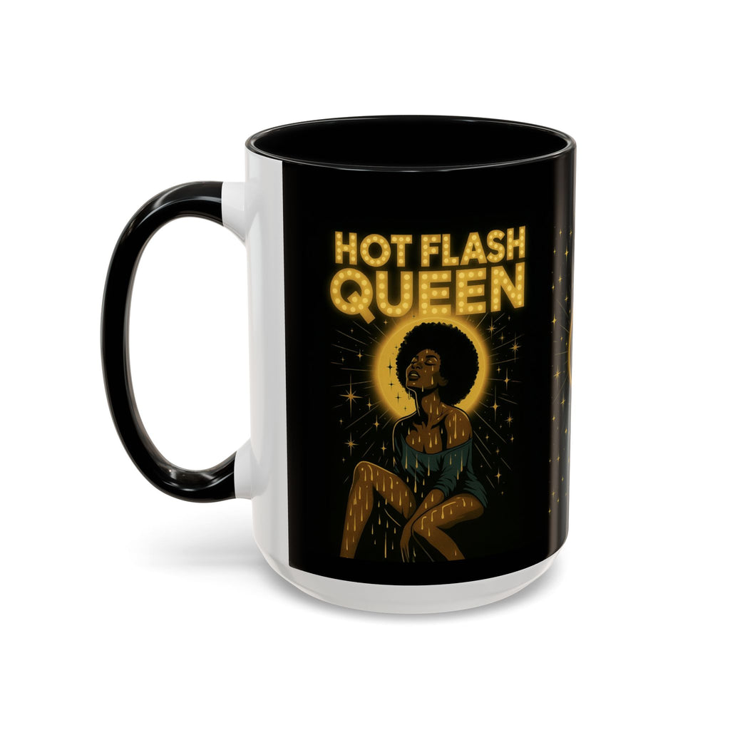Hot Flash Queen Power Surge Mug.