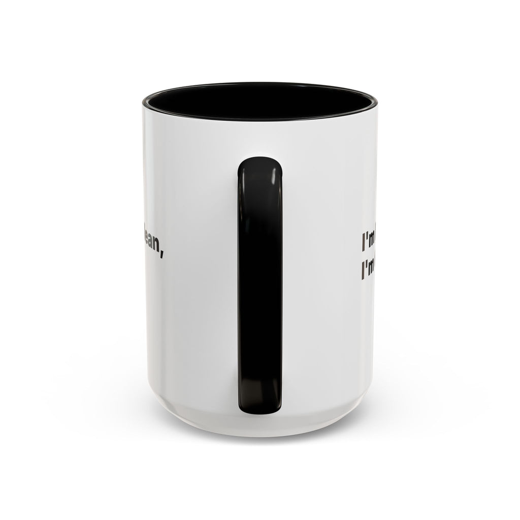 I'm Not Mean, I'm 60 Coffee Mug. Funny Menopause Gift (11/15 oz)