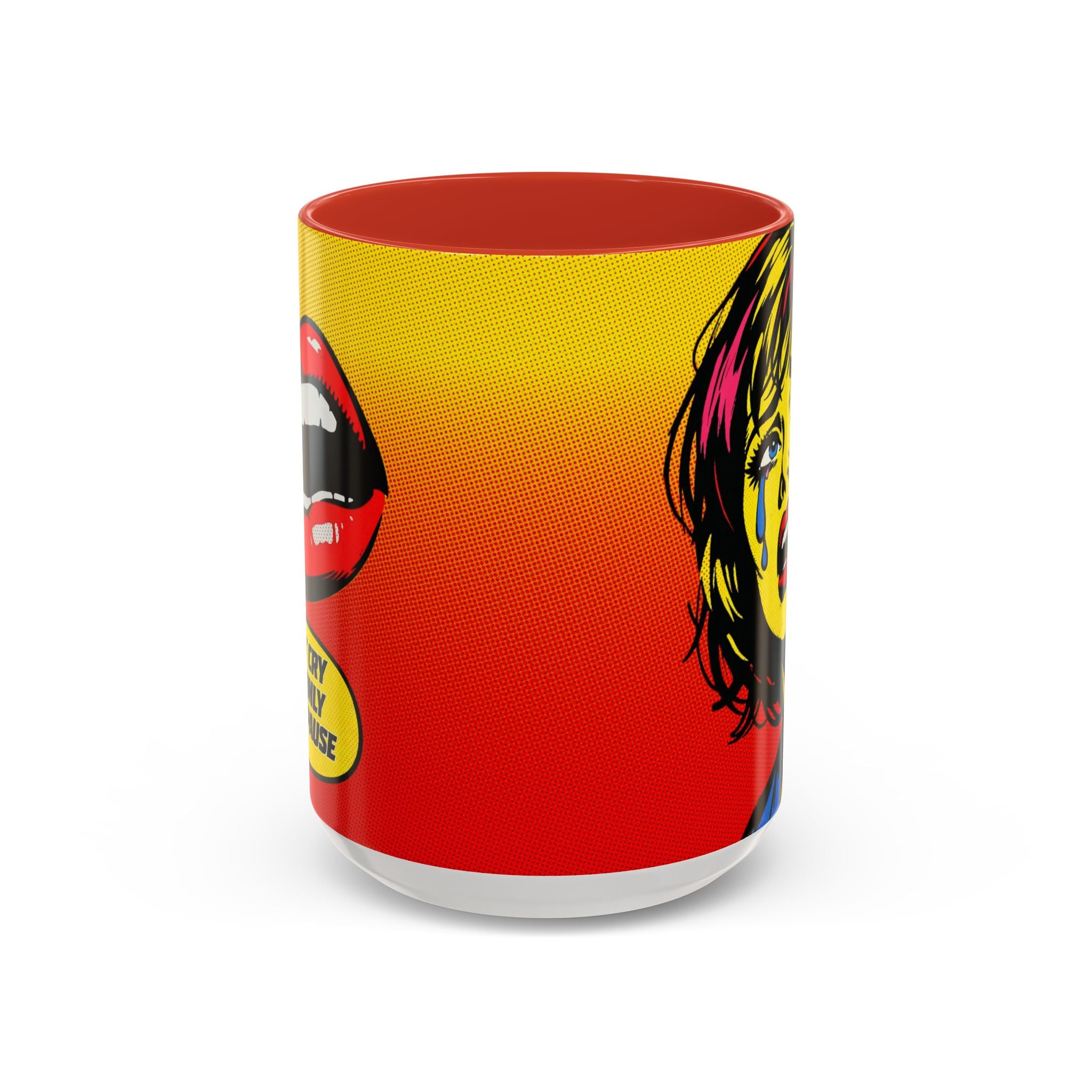 Dont Cry Is Only Menopause Accent Coffee Mug — Funny Menopause Gift (11/15 oz)