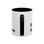 Don't Cry It's Only Menopause Accent Coffee Mug. Funny Menopause Gift