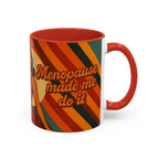 I Chose Me... Menopause Empowerment Mug for Women