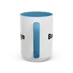 Menopause Humor Coffee Mug — “Back Up. High Voltage.” Accent 11/15oz