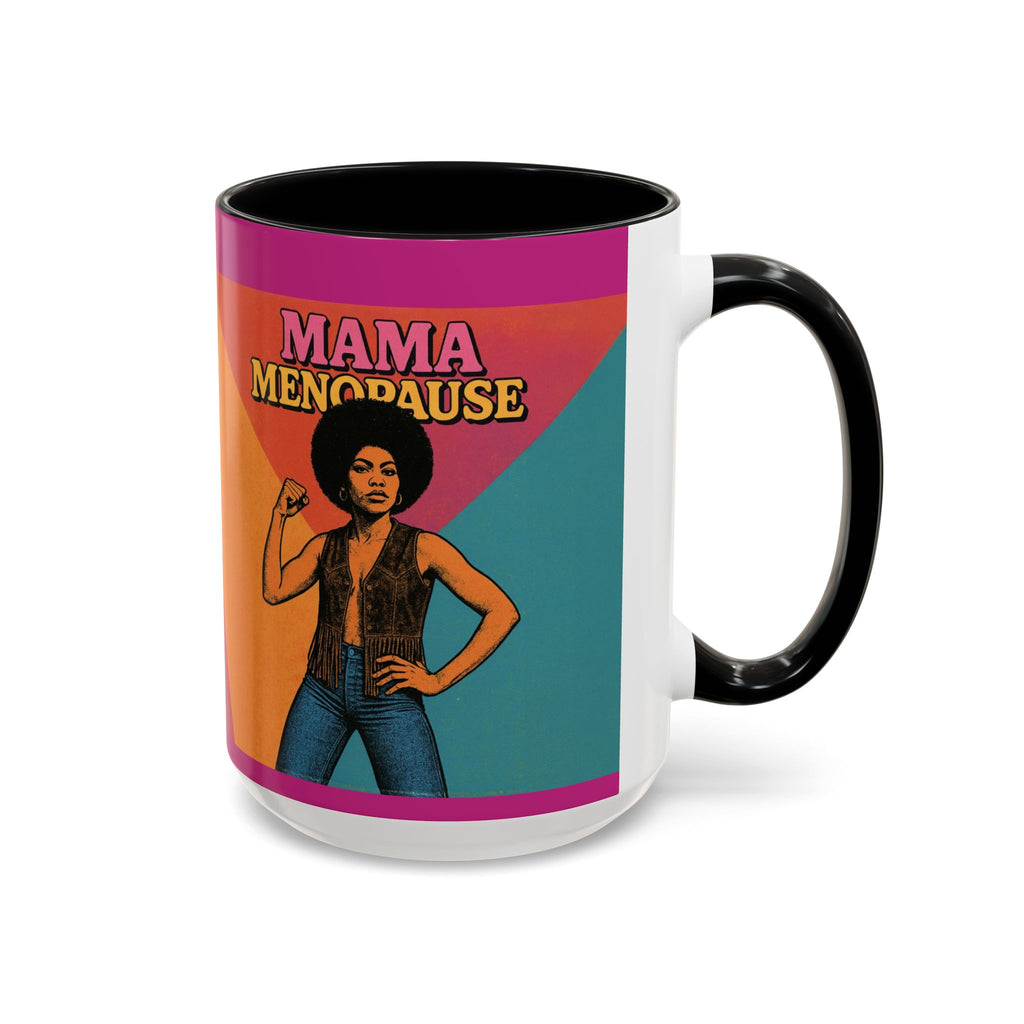 Midlife Confidence “Mama Menopause” Mug.  Funny Menopause Coffee Cup for Women