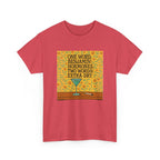 One Word: Hormones. Two Words: Extra Dry. – Women’s Statement T-Shirt