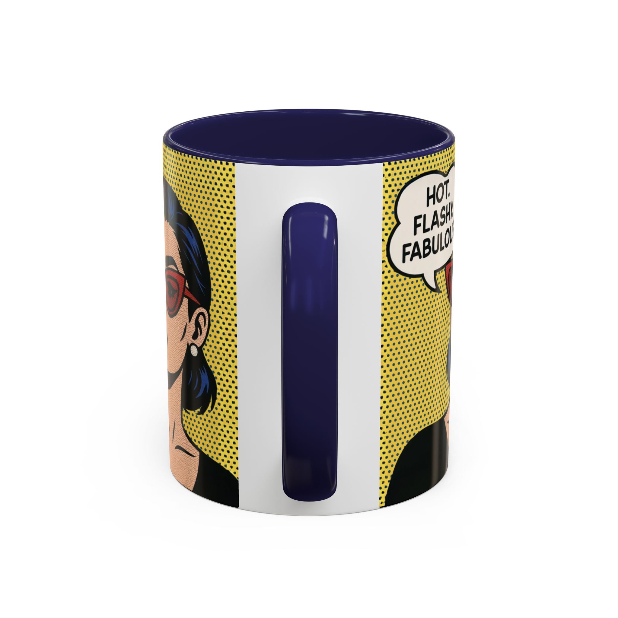 Hot. Flashy. Fabulous. Mug.  Funny Menopause Coffee Cup for Women