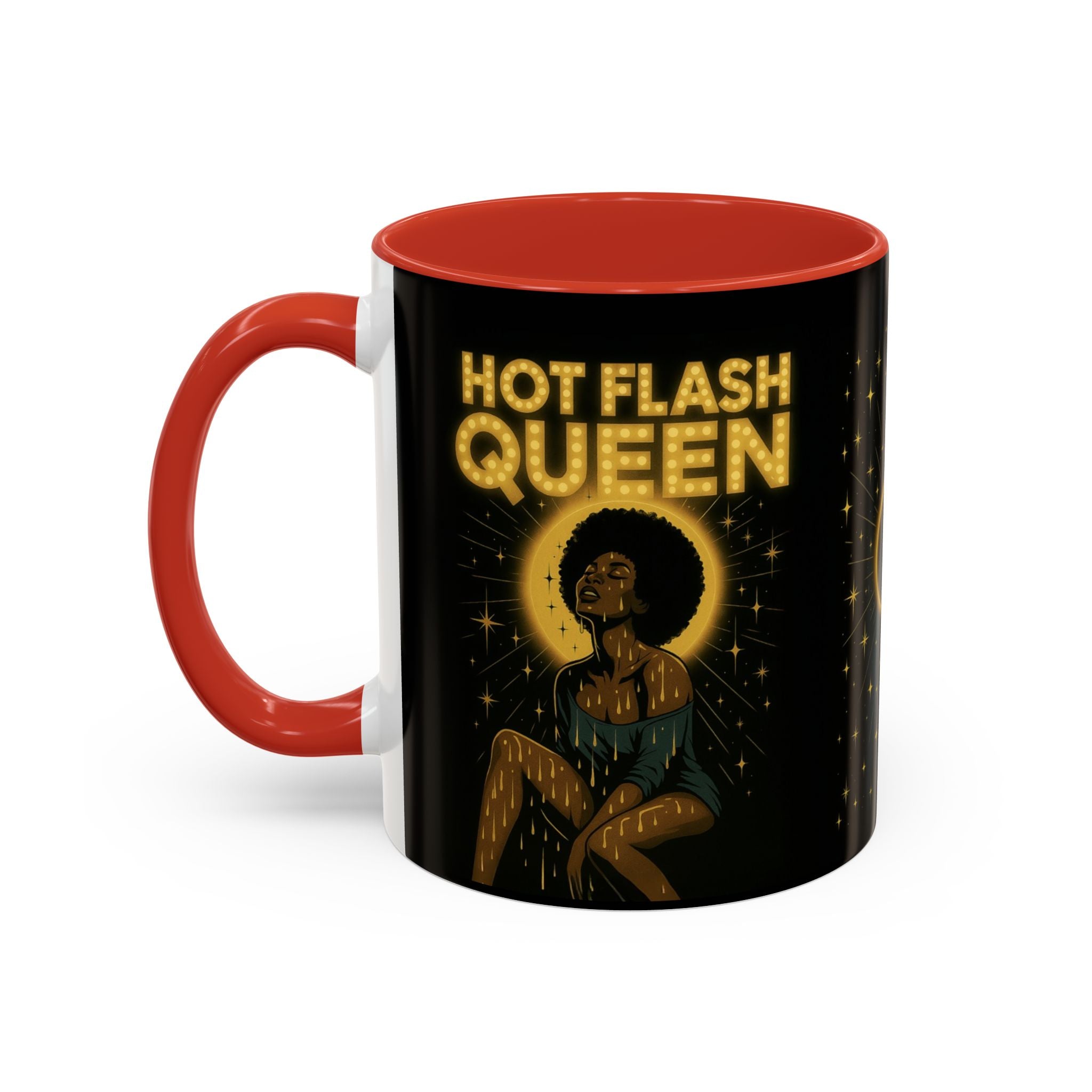 Hot Flash Queen Power Surge Mug.