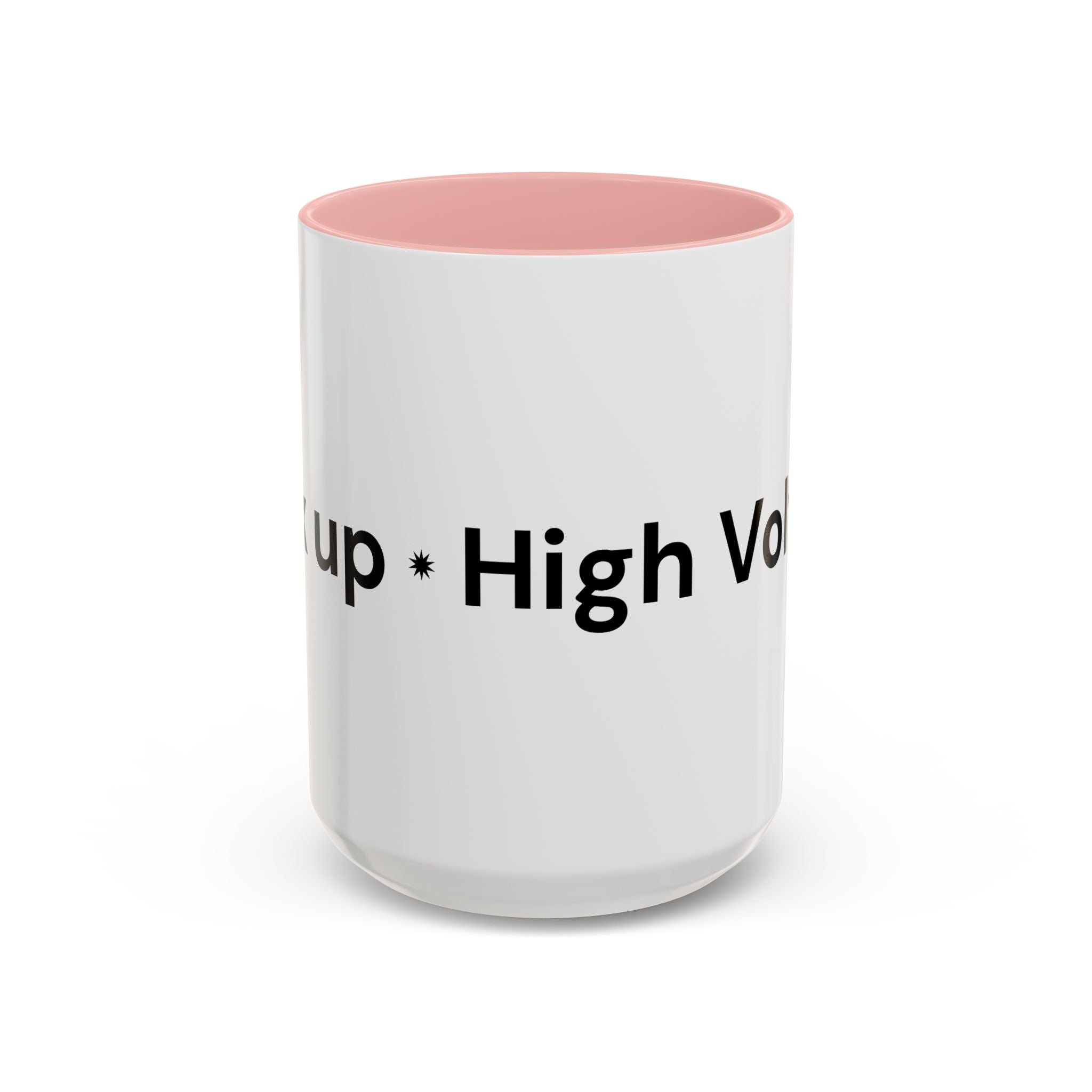 Menopause Humor Coffee Mug — “Back Up. High Voltage.” Accent 11/15oz