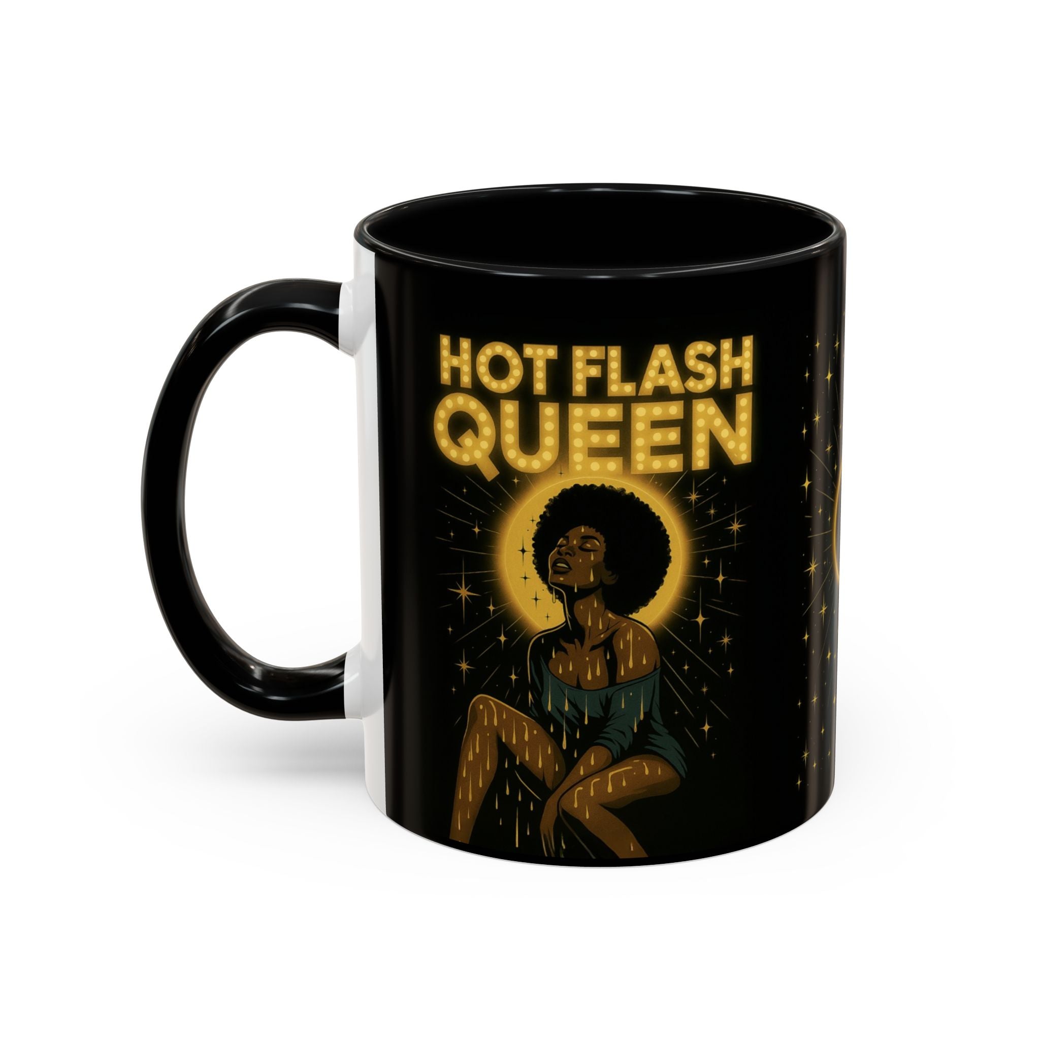 Hot Flash Queen Power Surge Mug.