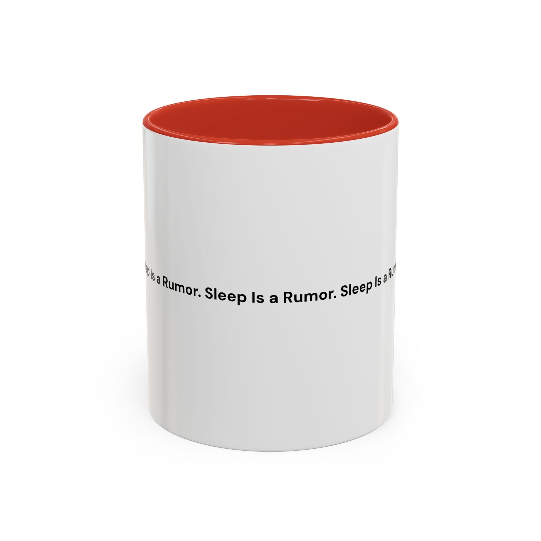 Sleep Is a Rumor Mug — Menopause Night Waking Coffee Cup (11/15oz)