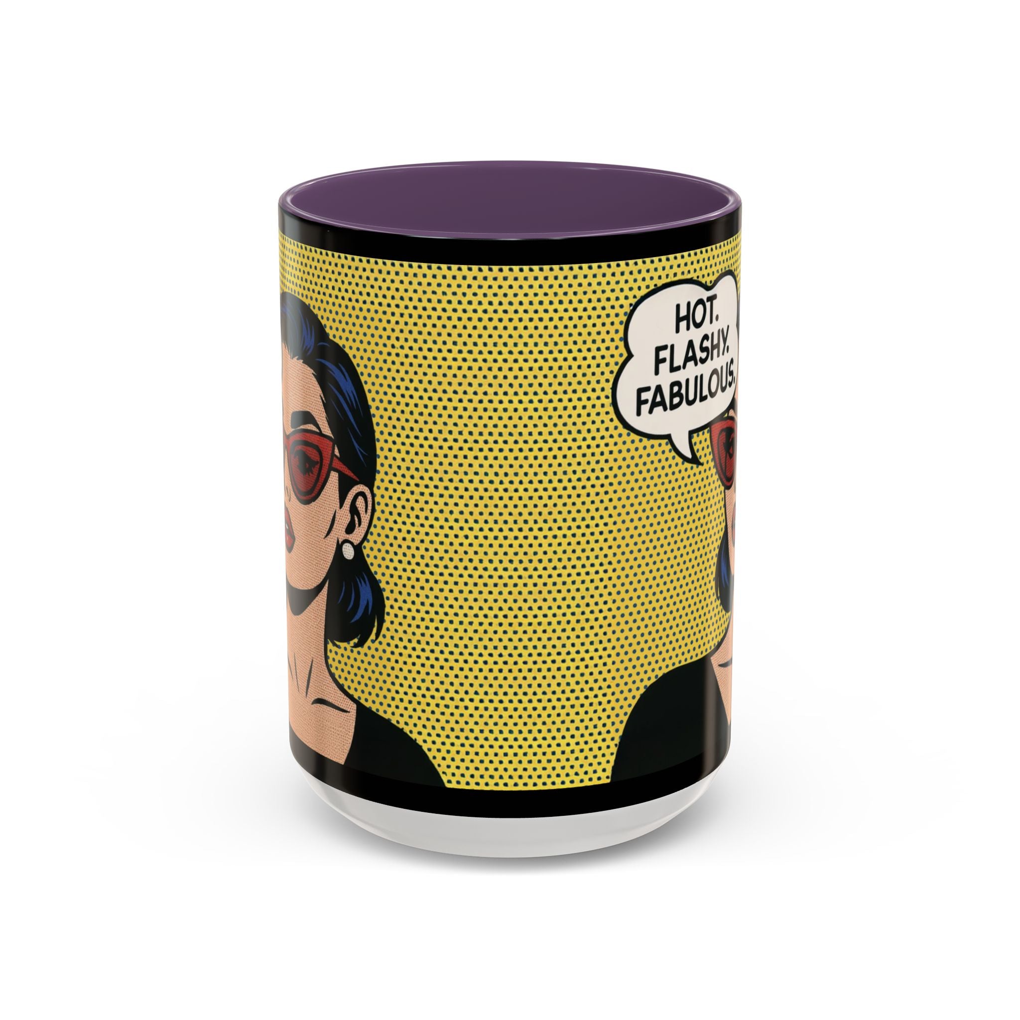 Hot. Flashy. Fabulous. Mug.  Funny Menopause Coffee Cup for Women