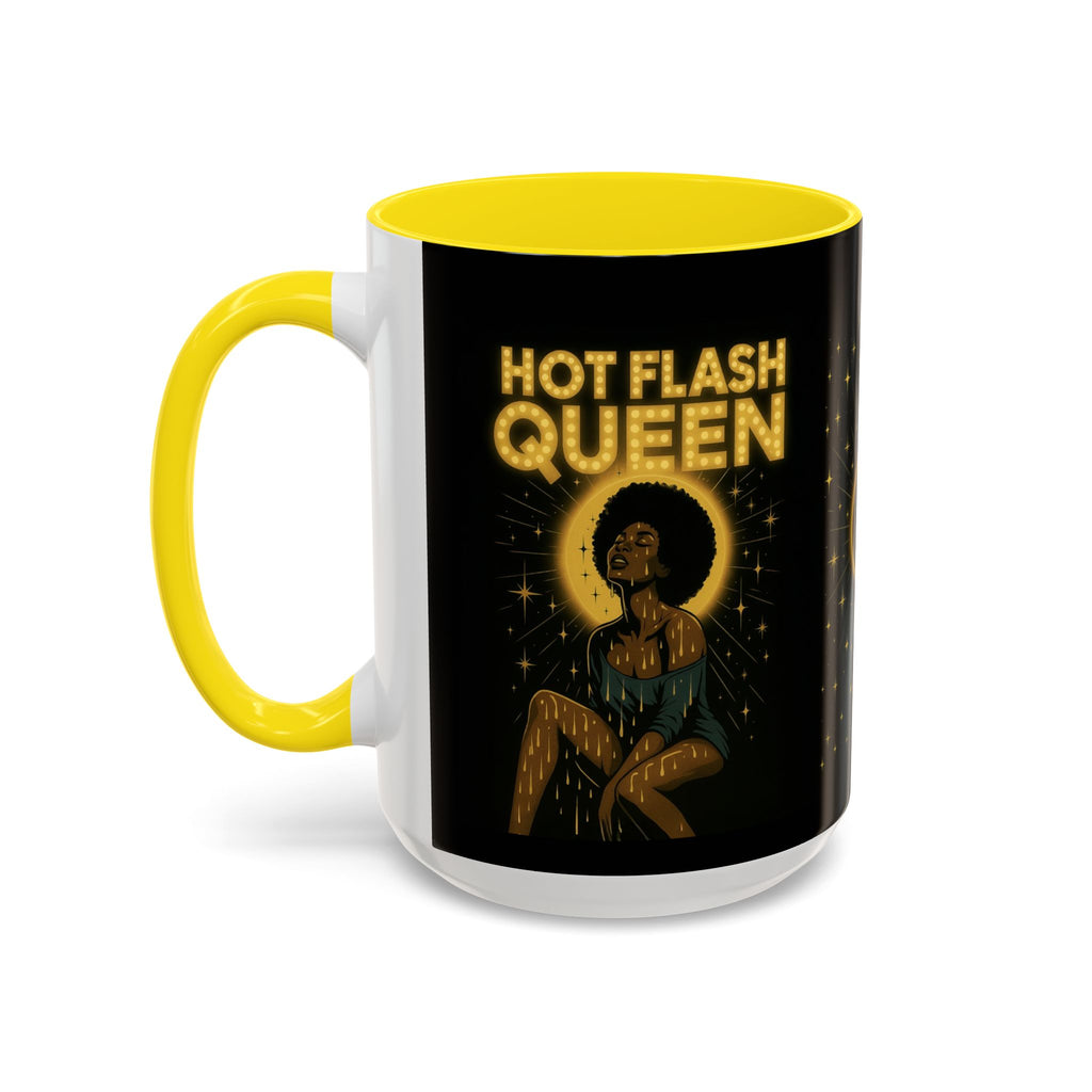 Hot Flash Queen Power Surge Mug.