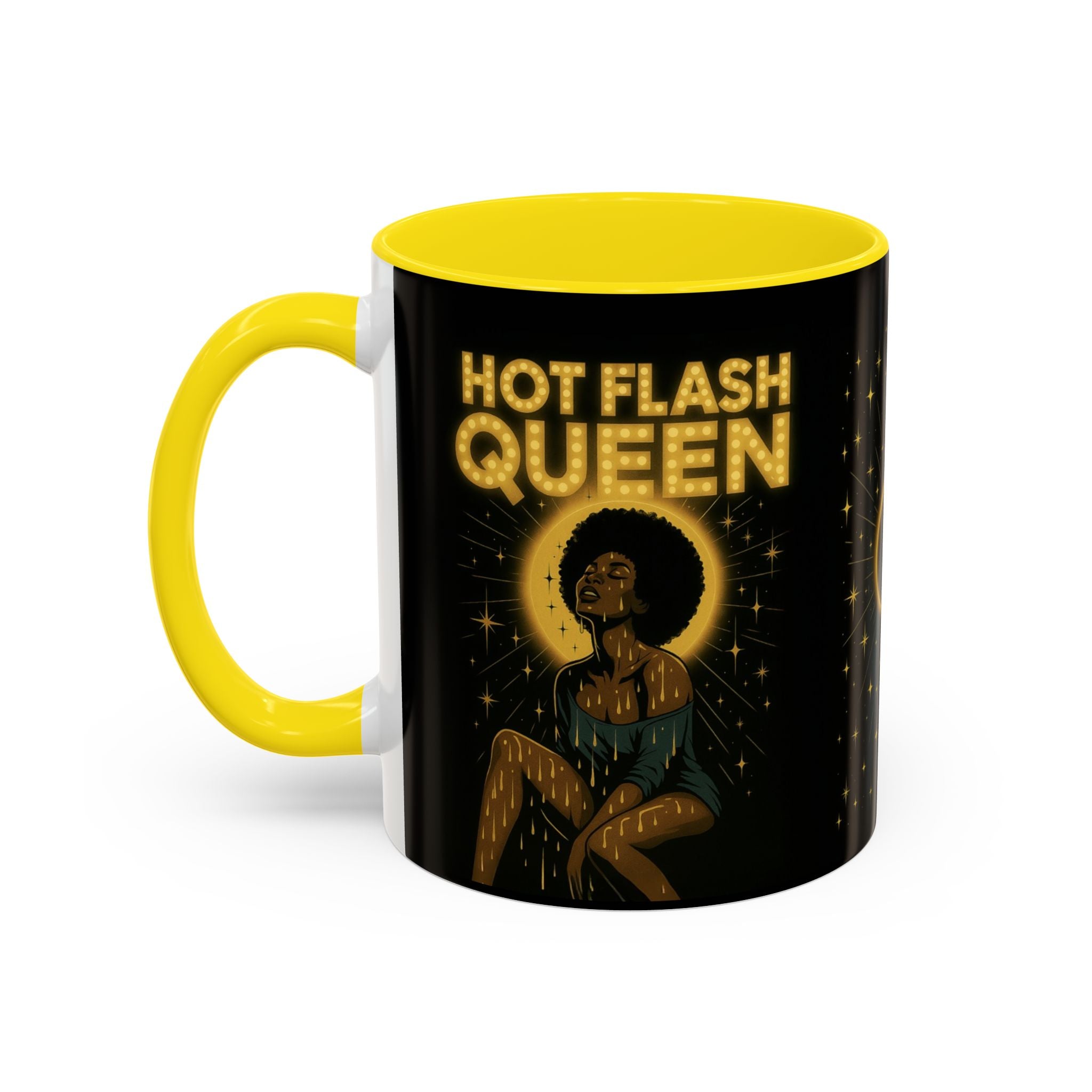 Hot Flash Queen Power Surge Mug.