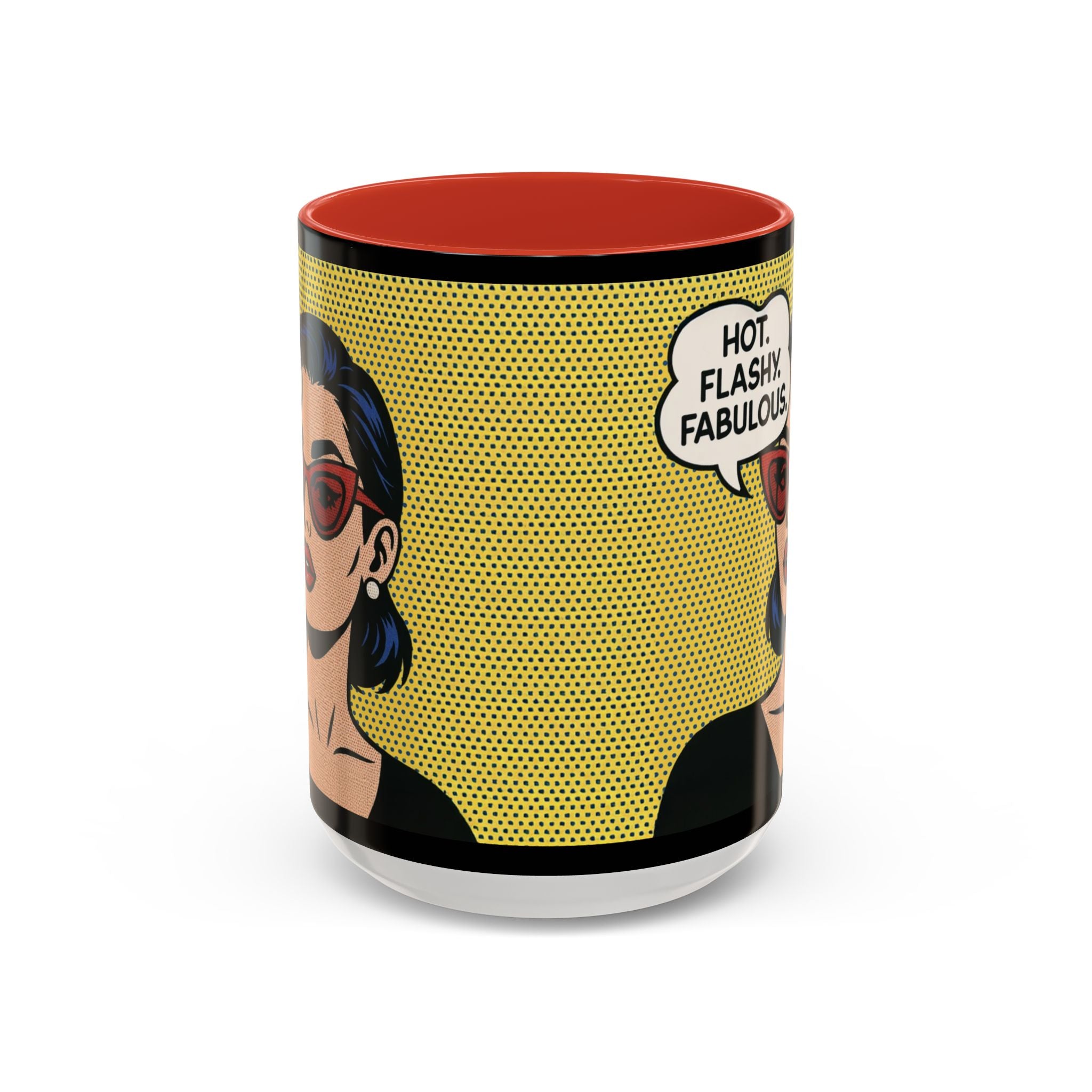 Hot. Flashy. Fabulous. Mug.  Funny Menopause Coffee Cup for Women