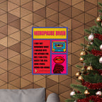 Menopause Brain Retro Poster. 80s Song Lyrics Matte Vertical Poster